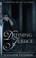 Defining Justice (Prequel #2)